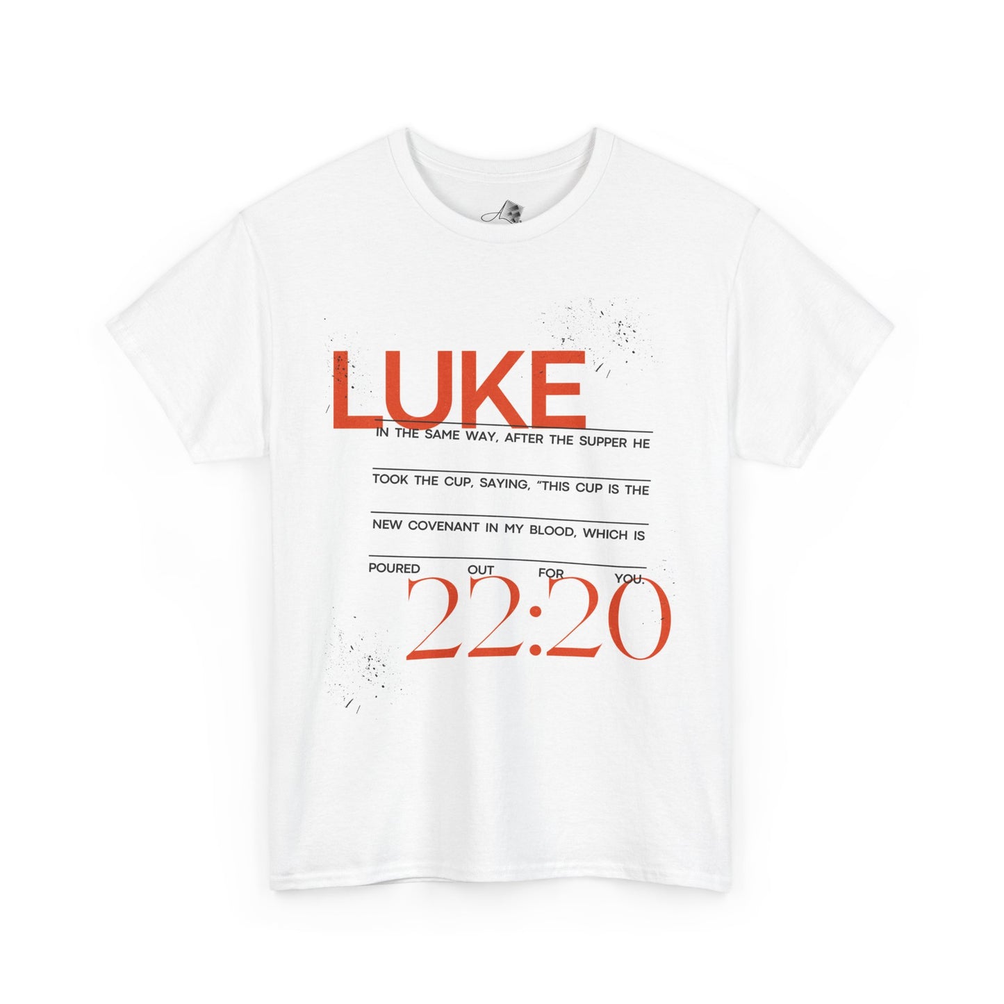 Inspirational Unisex Heavy Cotton Tee - Luke 22:20 Quote & Smile Back Design