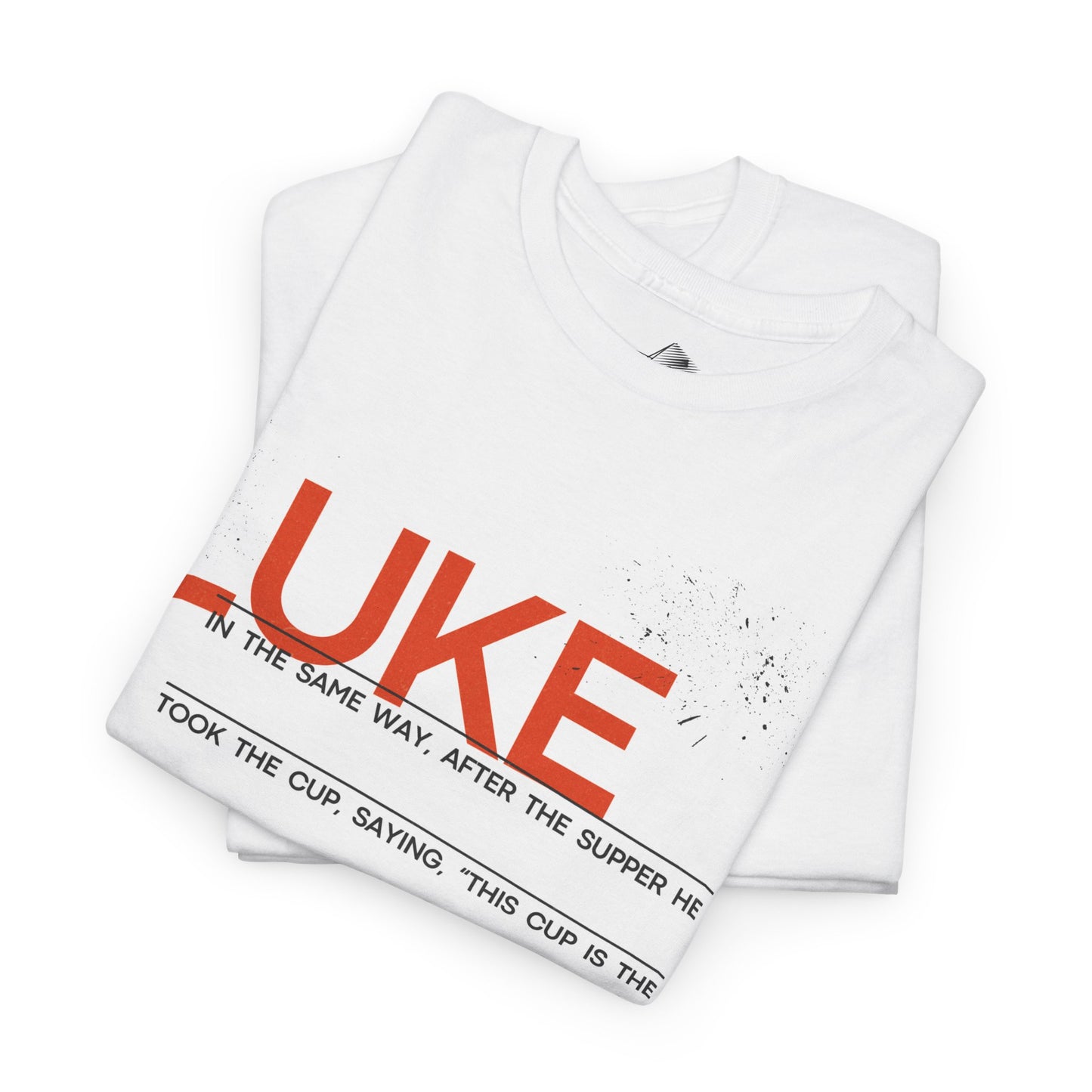 Inspirational Unisex Heavy Cotton Tee - Luke 22:20 Quote & Smile Back Design